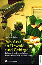 Lebensrückblicke zwischen Entwicklungshilfe und Migration